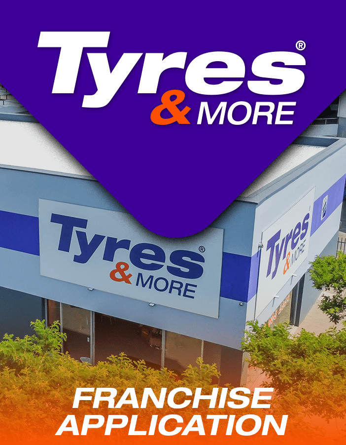 franchise enquiry promotion: A overview of a Tyres & More store