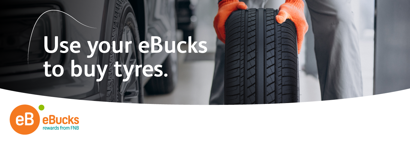 eBucks ebucks promotion banner: a technician handling a tyre